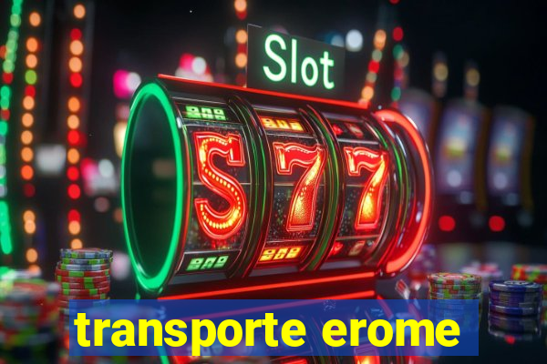 transporte erome